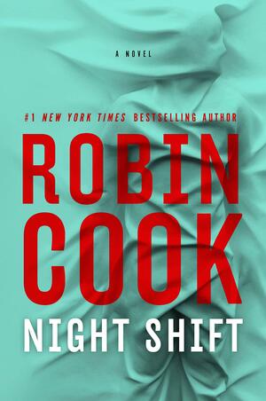 Night Shift by Robin Cook