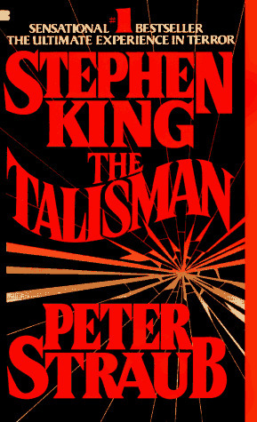 The Talisman by Peter Straub, Stephen King