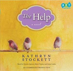 The Help by Kathryn Stockett