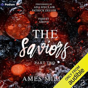 The Saviors: Part Two by Ames Mills