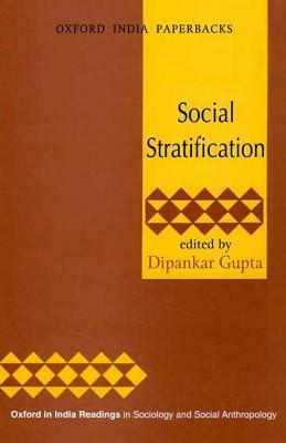 Social Stratification by Dipankar Gupta