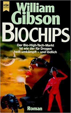 Biochips by William Gibson