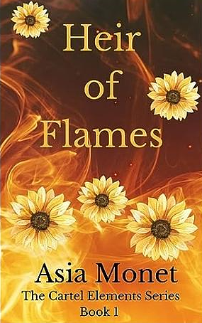 Heir of Flames by Asia Monet