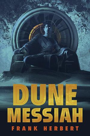 Dune Messiah by Frank Herbert