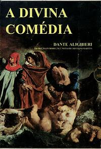 A Divina Comédia de Dante by Dante Alighieri, José Pedro Xavier Pinheiro