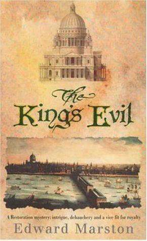 The King's Evil by Edward Marston