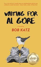 Waiting for Al Gore by Bob Katz
