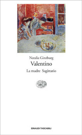 Valentino - La madre - Sagittario by Natalia Ginzburg