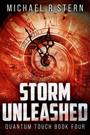 Storm Unleashed by Michael R. Stern