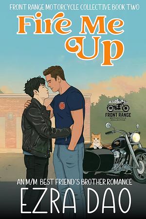 Fire Me Up by Ezra Dao