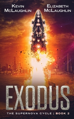 Exodus by Elizabeth McLaughlin, Kevin McLaughlin