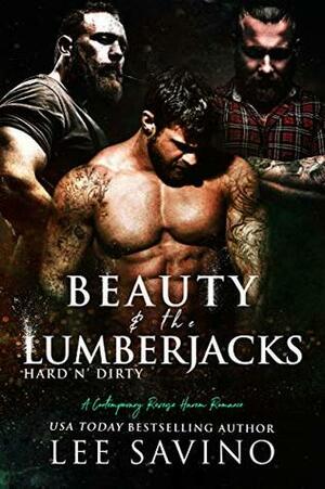 Beauty & the Lumberjacks by Lee Savino