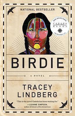 Birdie by Tracey Lindberg