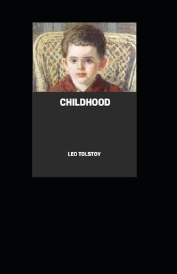 Childhood illustrated by Leo Tolstoy