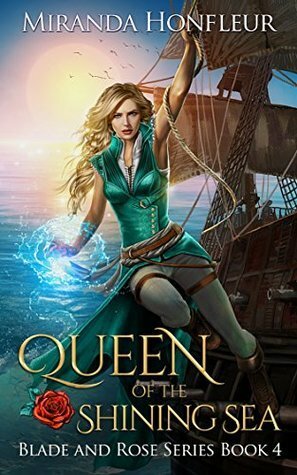 Queen of the Shining Sea by Miranda Honfleur