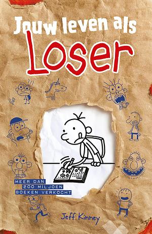 Jouw leven als Loser by Jeff Kinney