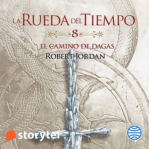 El camino de dagas by Robert Jordan