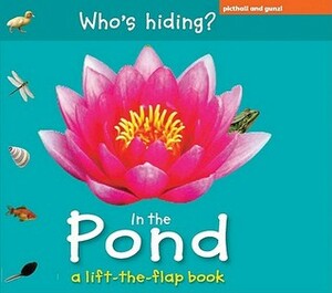 Who's Hiding? in the Pond by Christiane Gunzi