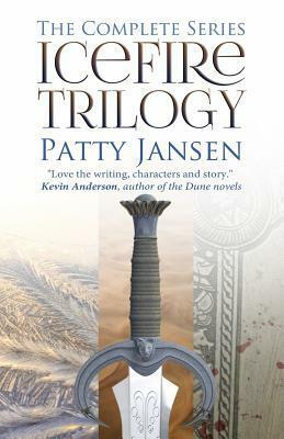 Icefire Trilogy Omnibus by Patty Jansen