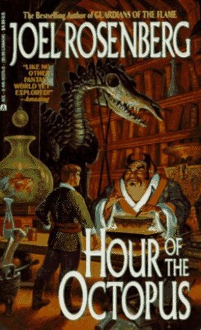 Hour of the Octopus by Joel Rosenberg