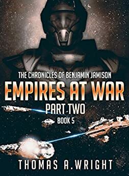 Empires at War: Part Two by Thomas A. Wright