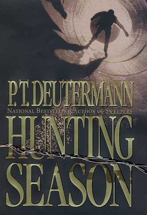 Hunting Season by P.T. Deutermann