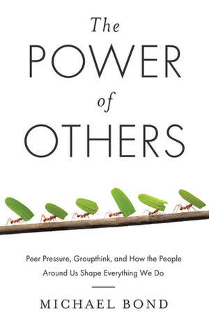 The Power of Others by Michael Bond