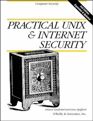 Practical UNIX & Internet Security by Gene Spafford, Simson Garfinkel