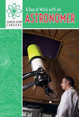 A Day at Work with an Astronomer by David Lee