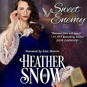 Sweet Enemy by Heather Snow