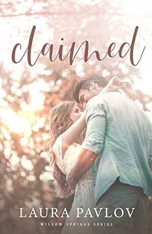 Claimed by Laura Pavlov