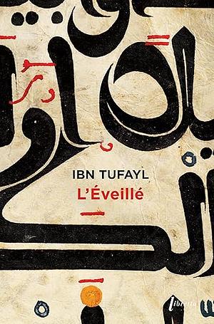 L'éveillé by Ibn Tufayl