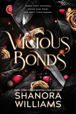 Vicious Bonds by Shanora Williams