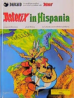Asterix In Hispania by René Goscinny, Albert Uderzo
