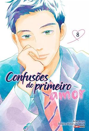 Confusões do primeiro amor, Vol. 8 by Aruko, Wataru Hinekure