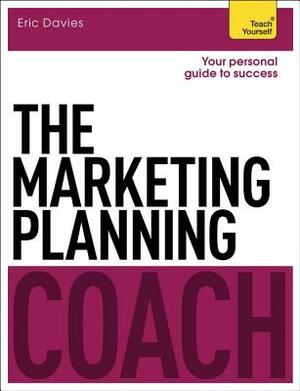 The Marketing Planning Coach by Eric Davies