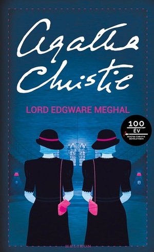 Lord Edgware meghal by Agatha Christie