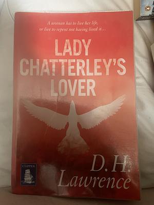 Lady Chatterley's Lover by D.H. Lawrence