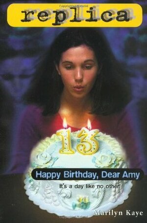 Happy Birthday, Dear Amy by Marilyn Kaye