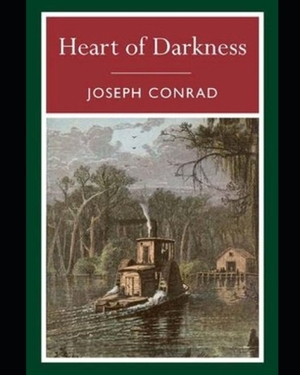 Heart of Darkness by Joseph Conrad