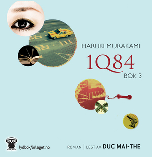 1Q84: Bok 3 by Haruki Murakami