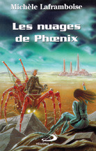 Les Nuages de Phoenix by Michèle Laframboise