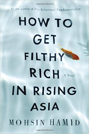 Com fer-se fastigosament ric a l'Àsia emergent by Carles Miró, Mohsin Hamid