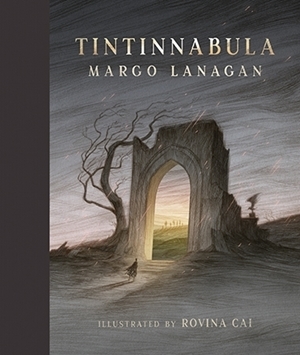 Tintinnabula by Rovina Cai, Margo Lanagan