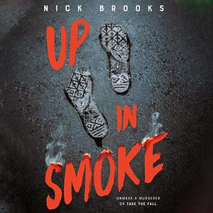 Up in Smoke by Nick Brooks