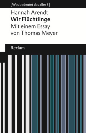 Wir Flüchtlinge by Thomas Meyer, Eike Geisel, Hannah Arendt