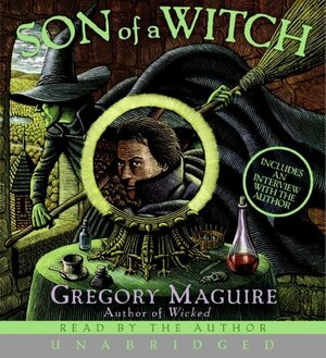 Son of a Witch by Gregory Maguire