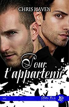 Pour t'appartenir by Chris Haven