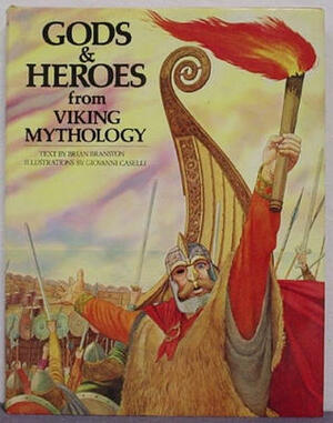 Gods and Heroes from Viking Mythology by Brian Branston