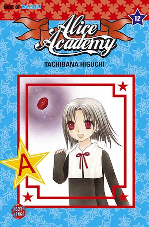 Alice Academy, Bd. 12 by Tachibana Higuchi